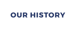 OUR HISTORY